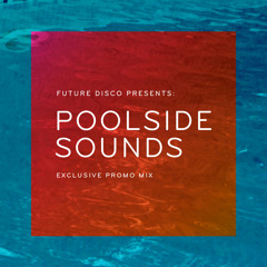 Poolside Sounds Vol. 3 - Discobelle Exclusive Album Promo Mix