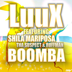 LuuX - Boomba ft. Shila Mariposa, Tha Suspect & Ruffman (Dittmann & Thorum Remix)
