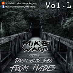 MIKE WARP @ Drum and Bass from Hades Vol.1 (Click BUY to VOTE!)