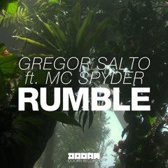 Gregor Salto ft. MC Spyder - Rumble (Available June 16)