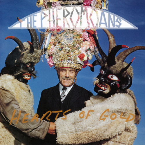 The Pheromoans - 'Hearts Of Gold'