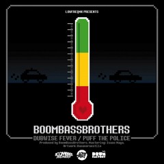 Boom Bass Brothers - Dubwize Fever (Original Mix)