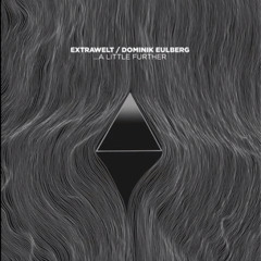 Extrawelt & Dominik Eulberg - A Little Further (Not On A Map)