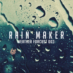 Rain City Riot - Weather Forecast Vol 003