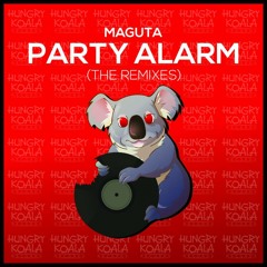 Maguta - Party Alarm (Madeleine Remix) *Out Now*