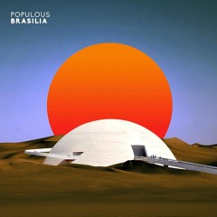 Populous - Brasilia (feat. Giorgio Tuma)