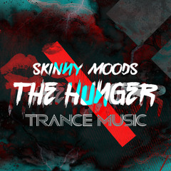 The Hunger (Trance Progressive )