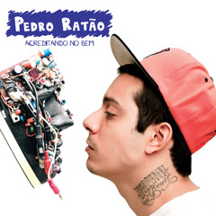Pedro Ratão - Considere Os Que Te Consideram part Haikaiss