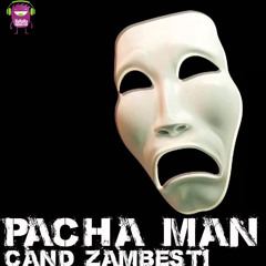 Pacha Man - Când zâmbești | Official track