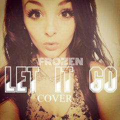 Frozen- Let It Go- COVER Savinnah