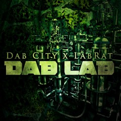 LabRat & Dab City - DabLab