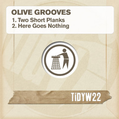 Olive Grooves - Here Goes Nothing