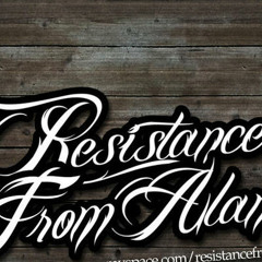 Resistance From Alana - Grief Of Alana (Project)