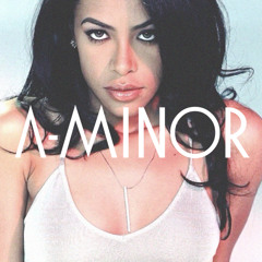 Aaliyah - One In A Million (A-Minor Remix)
