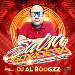 SALSA DE GOXADERA MIXED BY DJ AL BOOGZZ