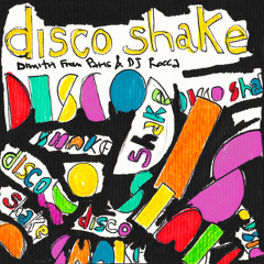 Dimitri From Paris & DJ Rocca - Disco Shake (A Tom Moulton Mix)