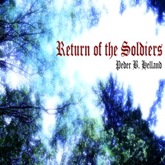 Return Of The Soldiers