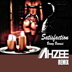Benny Benassi - Satisfaction (Ahzee Remix) // ★FULL DOWNLOAD★