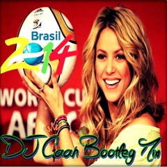Shakira - Dare (La La La) DJ Cáah Bootleg Mix