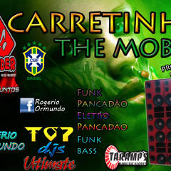 ABERTURA CD CARRETINHA THE MOB ESP.FUNK PANCADÃO FUNK BASS