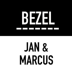 Jan & Marcus New Track Demo - Bezel