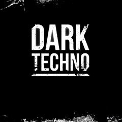 Dark Hard Techno Sets 1 - 100
