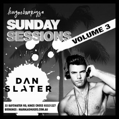 DJ Dan Slater - SUNDAY SESSIONS - Volume Three