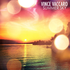 Vince Vaccaro - Summer Sky