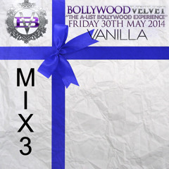 Bolywood Velvet - Mix 3 (90's Mix)