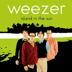 Cover de Island in the sun - Weezer