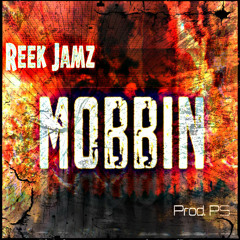 Mobbin [Prod. PS]