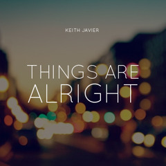 Things Are Alright