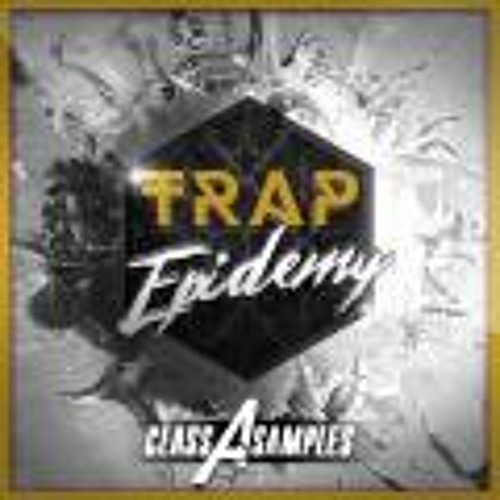Trap Epidemy by Class A Samples