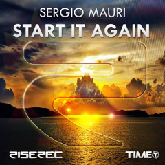Sergio Mauri - Start It Again