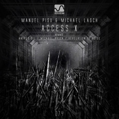 Manuel Pisu & Michael Lasch - Access X (Michael Kruck Remix) - Darknet