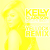 Kelly Clarkson - Catch My Breath (Yellock Bootleg / DJ AKi Edit)