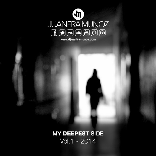 Juanfra Munoz - My Deepest Side Vol.1 FREE DOWNLOAD