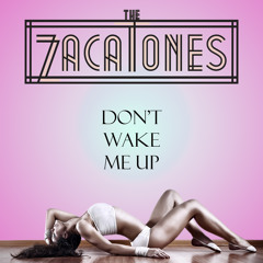Don't Wake Me Up Ft. The Zacatones used in "ABC's The Fosters"