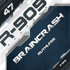 R909 047 - 01 - BrainCrash - Wait And Bleed
