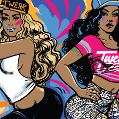 TWERKiN OUT Mix (dIRTY & RAw)