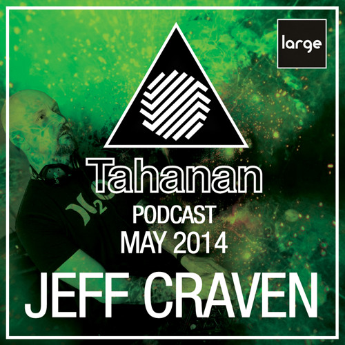 May 2014 Podcast - Jeff Craven