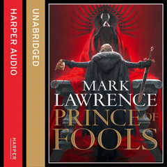 Prince of Fools, By Mark Lawrence, Read by Sean Ohlendorf