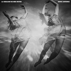 La couleur de mes rêves