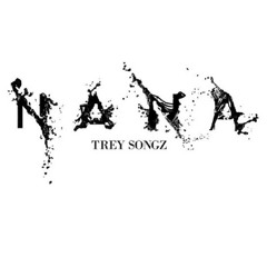 Trey Songz - Nana(Slowed)
