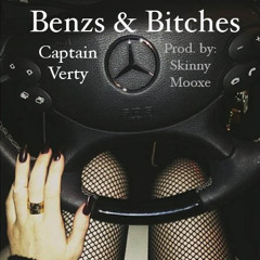 Benzs & Bitches feat. Pharaoh (prod. by Skinny Mooxe)