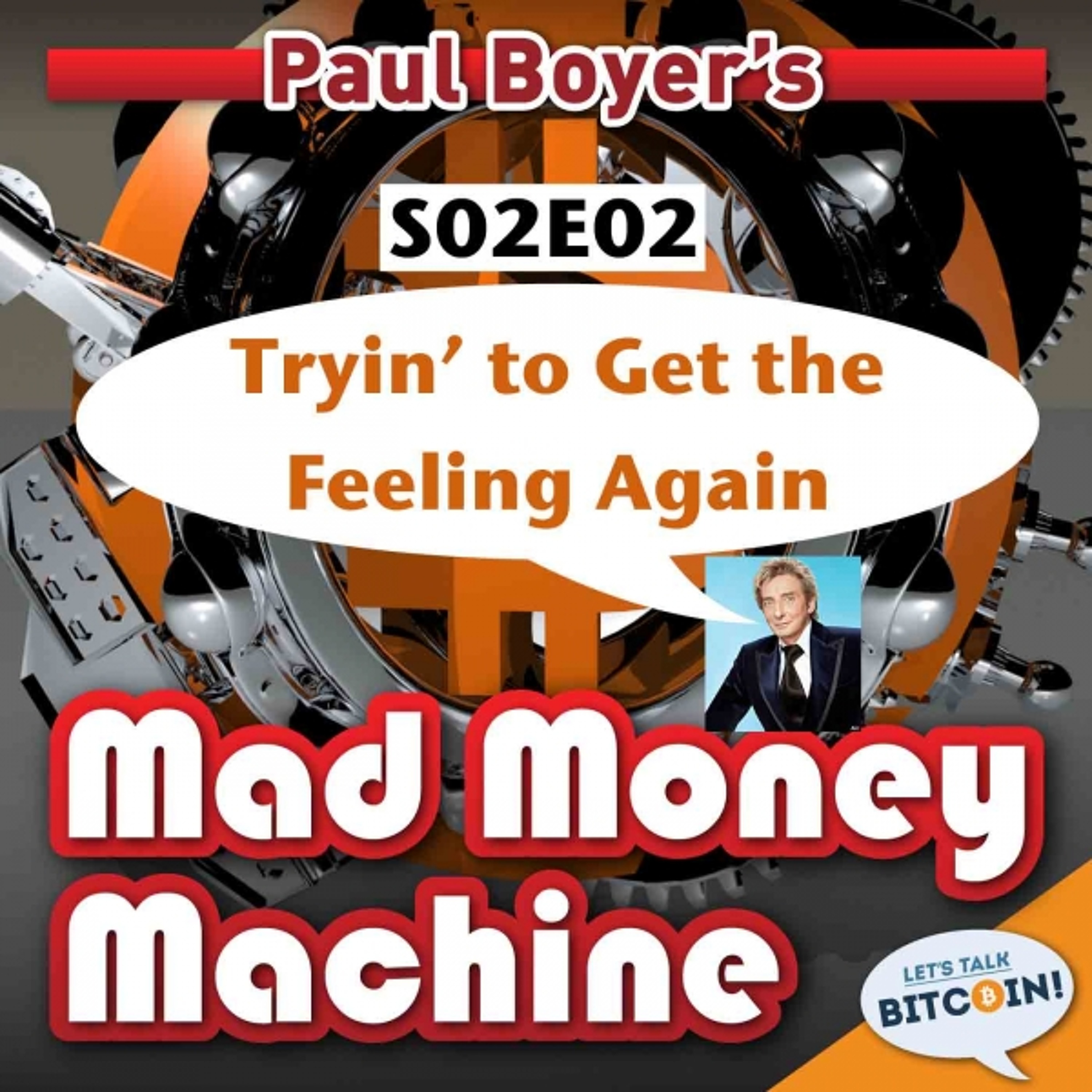 Mad Money Machine S02E02 - Tryin' to Get the Feeling Again