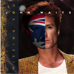 John Waite - Missing You (Honey Well & Evelyn Shattered Remixed)