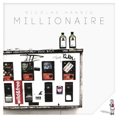 Nicolas Hannig - Millionaire (Original Mix)  "der Turnbeutel"