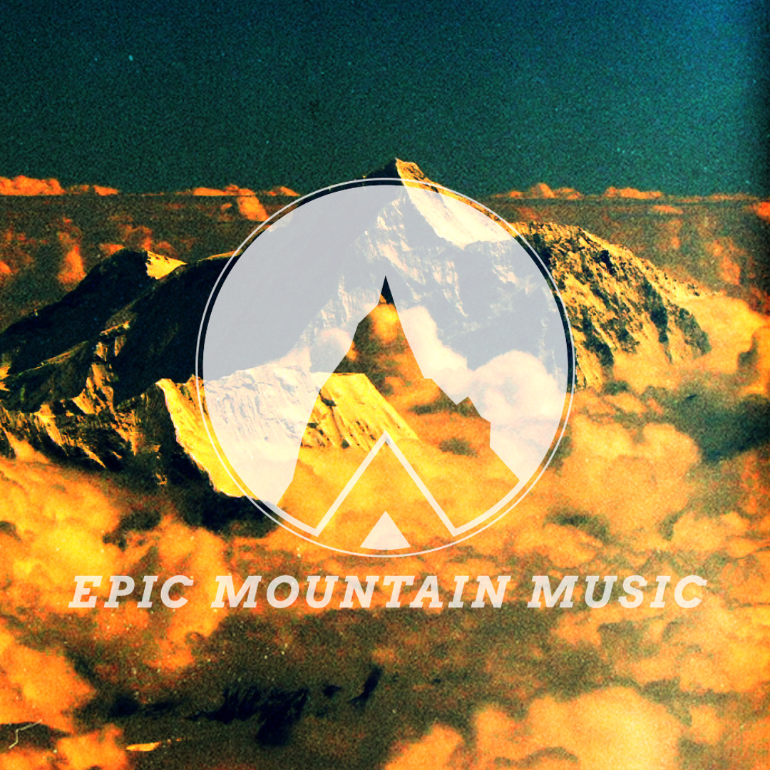 Stream Epic Mountain | Listen to Epic Mountains playlist online for ...