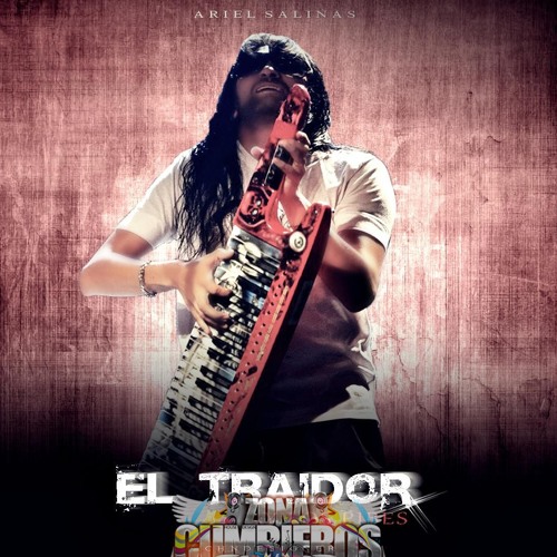 Retumba Guacho Mi guitarra ft. El Traidor y Los Pibes Lyrics